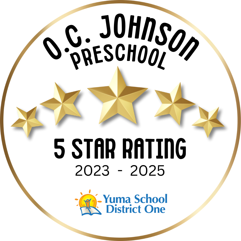 O.C. Johnson Preschool 5 Star Rating 2023-2025 Yuma School District One